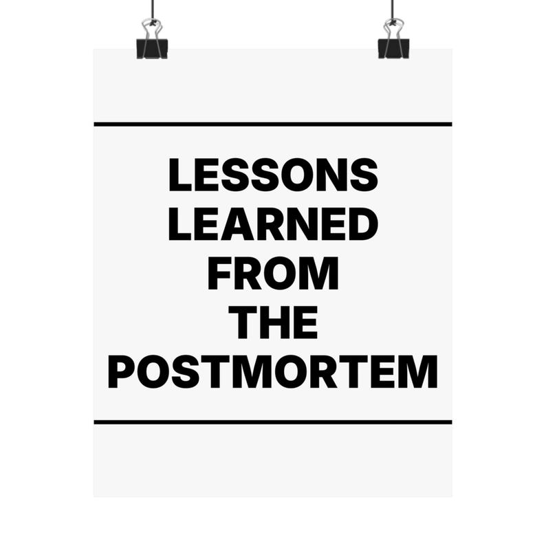 Lessons Learned from the Postmortem image 1