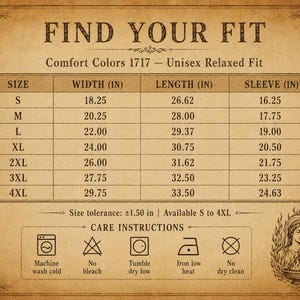 May include: A tan chart with the text "FIND YOUR FIT" and size measurements for a unisex relaxed fit shirt. The chart includes size, width (in), length (in), and sleeve (in) measurements, along with care instructions.