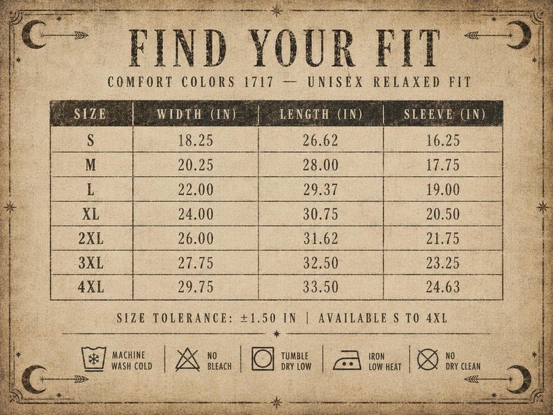 May include: A vintage-style chart with the text "FIND YOUR FIT" and size measurements for a unisex relaxed fit garment. The chart includes sizes S to 4XL, with width, length, and sleeve measurements in inches. Washing instructions are also included.