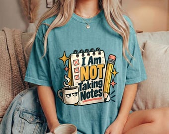 女性向け皮肉なシャツ、「メモは取らない」という面白い引用句のグラフィックTシャツ、オフィスユーモアギフト