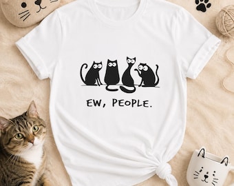Ew People SVG PNG, Funny Cat Lover Shirt Design, Black Cats Svg, Sarcastic Cat SVG, Introvert Cat Design, Digital Download Zip File