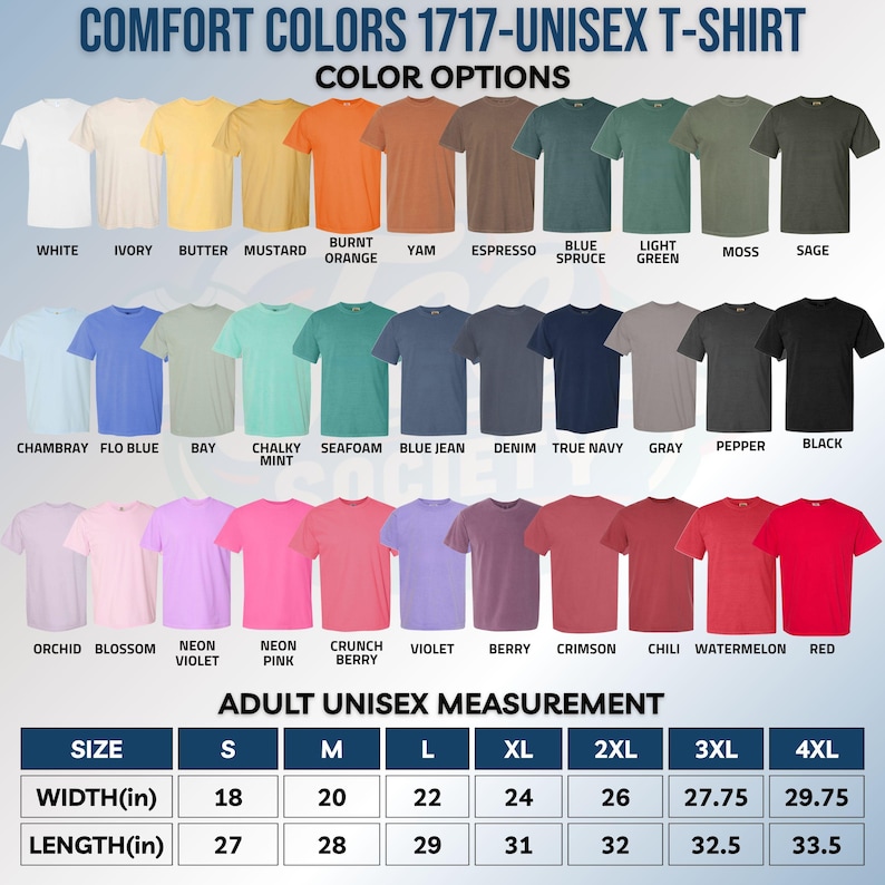 Puede incluir: Una carta de colores para camisetas unisex Comfort Colors 1717 que muestra cuarenta y ocho colores de tela con etiquetas que incluyen blanco, marfil, mantequilla, mostaza, naranja quemado, &ntilde;ame, espresso, abeto, verde claro, musgo, salvia, chambray, azul flo, bah&iacute;a, menta tiza, espuma de mar, azul jean, mezclilla, azul marino, gris, pimienta, negro, orqu&iacute;dea, flor, violeta ne&oacute;n, rosa ne&oacute;n, baya crujiente, violeta, baya, carmes&iacute;, chile, sand&iacute;a y rojo, con una tabla de tallas en pulgadas.