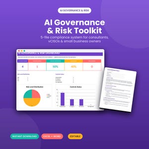 Op de afbeelding: Een AI Governance & Risk Toolkit met een dashboard dat grafieken toont voor risicoverdeling en controlestatus, naast een AI Governance Policy document. De paarse achtergrond bevat tekstlabels voor directe download, Excel, Word en bewerkbare bestanden.