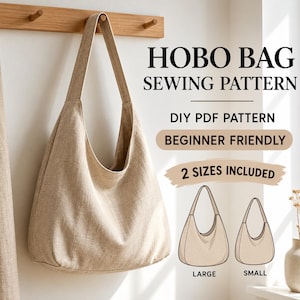 Slouchy Hobo Bag Nähschnittmuster (PDF) – Gefütterte Schultertasche | Anfängerfreundlich | Sofort-Download