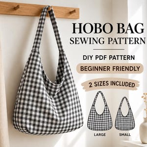 Patrón de costura en PDF para bolso hobo holgado – Bolso de hombro forrado / Ideal para principiantes / Descarga instantánea
