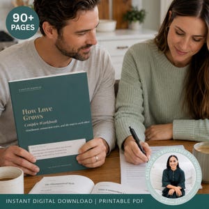 May include: A couple is seated at a wooden table, working on a workbook titled "How Love Grows Couples Workbook." The workbook is dark teal with white text. The image includes the text "90+ PAGES" and "INSTANT DIGITAL DOWNLOAD | PRINTABLE PDF."