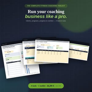 May include: A digital fitness coaching toolkit featuring four software interfaces: a client CRM dashboard, a workout program builder, a client progress tracker, and a nutrition log. The text reads: The Complete Fitness Coaching Toolkit, Run your coaching business like a pro, Clients, programs, progress & nutrition — 4 tools in one, and 4 tools 1 toolkit 34,99 € save 40%.