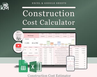 Construction Cost Estimator Excel & Google Sheets Template | Budget and Project Cost Tracker