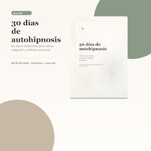 Diario de Autohipnosis 30 Días, PDF Imprimible para Relajación, Confianza y Bienestar, Cuaderno Guiado A4 & US Letter, Low-Ink