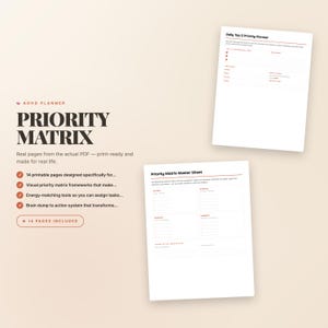 May include: A digital ADHD planner set featuring a Priority Matrix title, a Daily Top 3 Priority Planner page, and a Priority Matrix Master Sheet. The text includes 14 printable pages designed specifically for visual priority matrix frameworks.