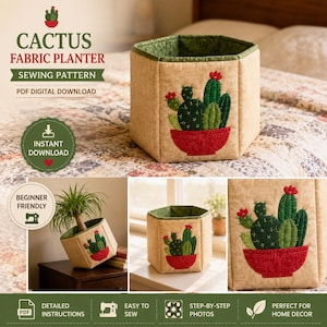 Op de afbeelding: Een zeshoekige stoffen plantenbak met een beige buitenkant en groene voering. De zijkant toont een applicatie van groene cactussen in een rode pot met rode bloemen. De tekst bevat CACTUS FABRIC PLANTER SEWING PATTERN PDF DIGITAL DOWNLOAD.