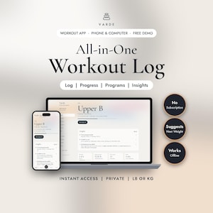 K&ouml;nnte beinhalten: Eine digitale Trainings-Logbuch-App, dargestellt auf einem Smartphone und einem Laptop-Bildschirm. Die Benutzeroberfl&auml;che zeigt Text, darunter All-in-One Workout Log, Upper B, Log, Progress, Programs, Insights, No Subscription, Suggests Next Weight, Works Offline, Instant Access, Private, LB or KG.