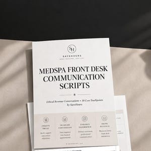 Pode incluir: Um documento branco intitulado Medspa Front Desk Communication Scripts da SaveHours, apresentando seções sobre como criar confiança, aumentar a conversão, melhorar a experiência e aumentar a receita, com uma tabela de cenários de comunicação.