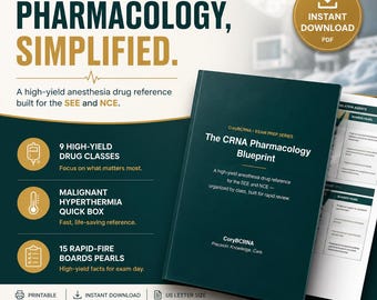 CRNA Pharmacology Blueprint, SEE and NCE Boards Study Guide