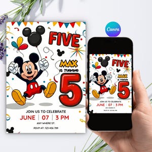 May include: A birthday invitation card featuring Mickey Mouse, colorful balloons, and confetti. The text reads: FIVE, MAX IS TURNING 5, JOIN US TO CELEBRATE JUNE 07 3 PM, ANY WHERE ST., RSVP AT: 123 456 789. The design includes red, yellow, and black accents.