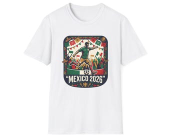 Mexico 2026 Soccer Fan T-Shirt | Football Player Graphic Tee Unisex