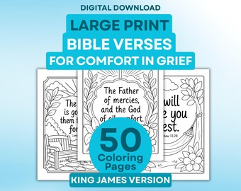 May include: A digital download featuring 50 coloring pages of large print Bible verses for comfort in grief, King James Version. The pages include black and white line art illustrations of garden scenes, benches, and hammocks with text.