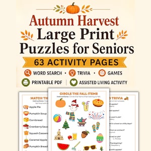 Könnte beinhalten: Ein digitales Aktivitätsbuch mit dem Titel Autumn Harvest Large Print Puzzles for Seniors mit 63 Aktivitätsseiten, darunter Wortsuchrätsel, Quiz und Spiele. Das Dokument enthält druckbare PDF-Seiten mit herbstlichen Zuordnungs- und Suchaufgaben.
