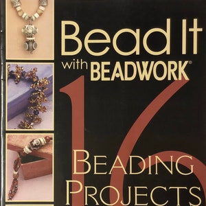 Destash Bead It with Beadwork, A Beadwork Magazine Project Book