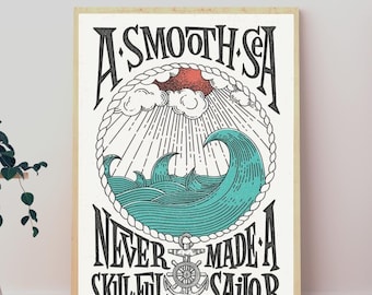 A Smooth Sea Made Never Maked A Skill Sailor Poster, Vintage Nautisk Väggkonst, Kustdekor, Motiverande Tryck