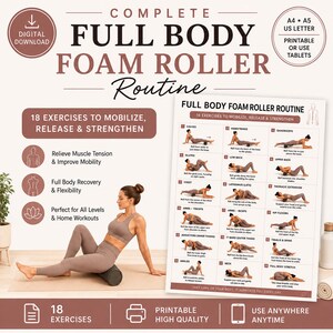 May include: A digital download guide titled Complete Full Body Foam Roller Routine featuring 18 exercises to mobilize, release, and strengthen. The document includes illustrations for various muscle groups, available in A4, A5, and US Letter sizes.