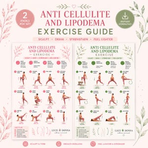 May include: A two-page digital exercise guide titled Anti Cellulite and Lipodema Exercise Guide. The document features illustrated step-by-step workout routines, including lunges, squats, and leg lifts, with text instructions and a Luce Donna logo.