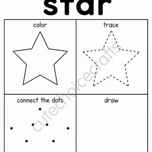 May include: A black and white educational worksheet titled I can make a star. It is divided into four sections labeled color, trace, connect the dots, and draw. Each section features a star-themed activity for children to practice drawing shapes.