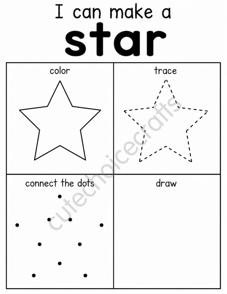 May include: A black and white educational worksheet titled I can make a star. It is divided into four sections labeled color, trace, connect the dots, and draw. Each section features a star-themed activity for children to practice drawing shapes.