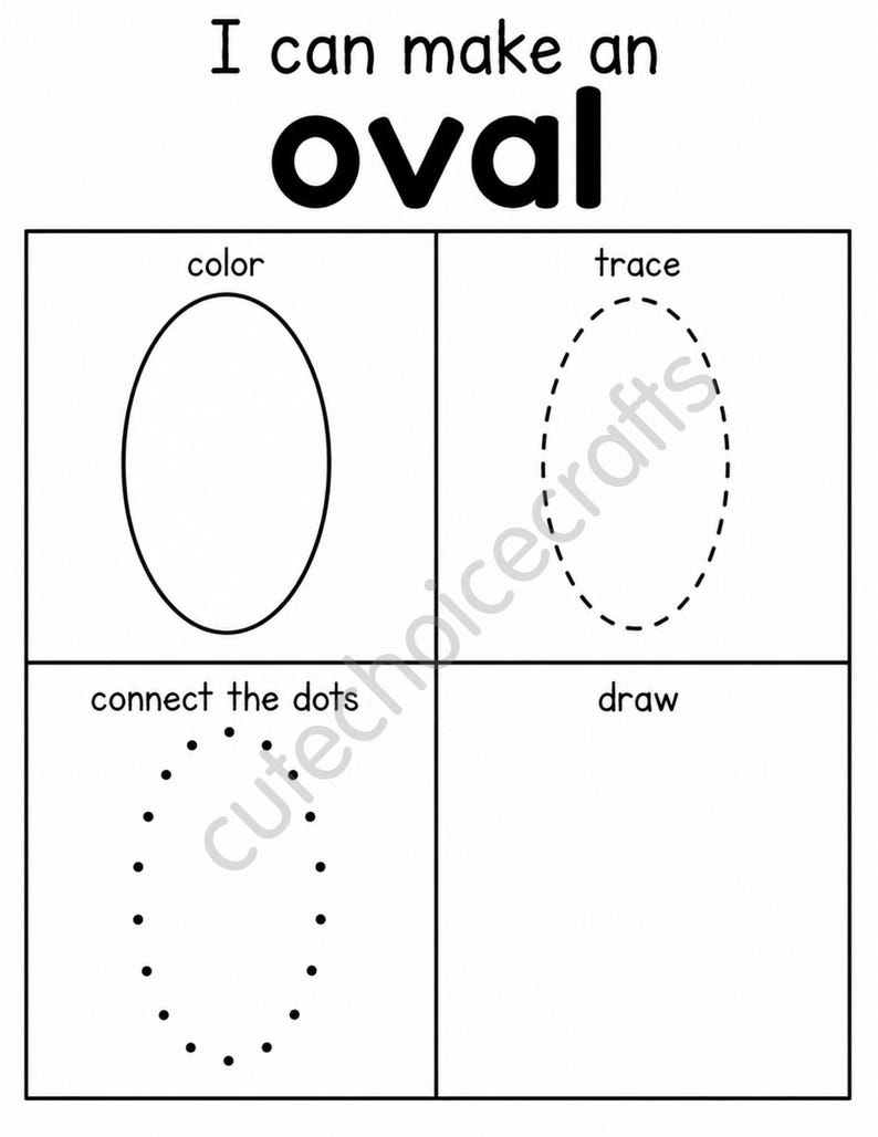 May include: A black and white educational worksheet titled I can make an oval. The page is divided into four sections labeled color, trace, connect the dots, and draw, each featuring an oval shape or space for practicing the oval form.