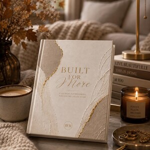 Built for More Hardcover Journal | Gold Script Inspirational Notebook