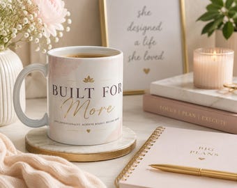 Ceramic Mug | Motivational Coffee Mug | Neutral Abstract Artwork, Encouraging Intentional Living