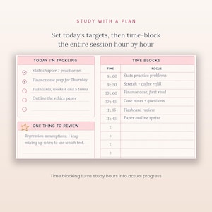 K&ouml;nnte beinhalten: Eine Lernplaner-Vorlage in hellrosa und wei&szlig;. Der Text lautet STUDY WITH A PLAN, Set today's targets, then time-block the entire session hour by hour, TODAY I'M TACKLING, ONE THING TO REVIEW und TIME BLOCKS.