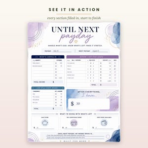 May include: A financial budget planner sheet titled Until Next Payday with purple and blue watercolor accents. The form includes sections for income, bills, expenses, and savings goals with pre-filled text and lines for tracking personal finances.