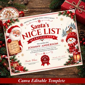 May include: A Santa's Nice List certificate featuring the text Official North Pole Document, Santa's Nice List, Johnny Anderson, and Santa Claus. The document is decorated with illustrations of Santa, a snowman, gifts, and snowflakes.