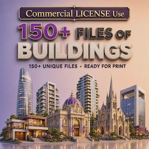 May include: A digital graphic featuring the text Commercial LICENSE Use 150+ FILES of BUILDINGS 150+ UNIQUE FILES READY FOR PRINT. Below the text is a collection of various architectural structures including skyscrapers, a domed building, and a church.
