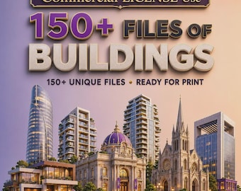 150+ Architectural Building STL Bundle | Cityscape Models Pack | Houses Churches Towers Skyscrapers | Commercial License