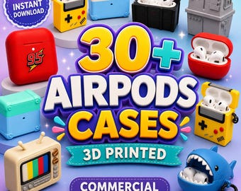 30+ AirPods Case STL Bundle, 3D Print Files, Earbud Cover Designs, Cute AirPods Holder Models, Commercial Use, STL 3MF