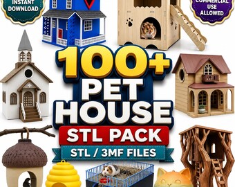 100+ Pet House STL Bundle | Hamster, Bird, Cat House 3D Print Files | Dollhouse Miniature STL | 3MF Commercial Use Instant Digital Download