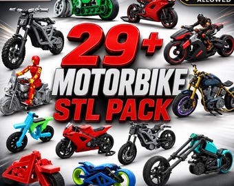 29+ Motorcycle STL Bundle | Motorbike 3D Print Files | Sport Bike Chopper Racing Bike Models STL & 3MF Commercial Licens
