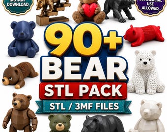 90+ Bear STL Bundle | Teddy Bear 3D Print Files | Flexi Bear, Bear Figurines, Wildlife Decor STL 3MF Commercial Use