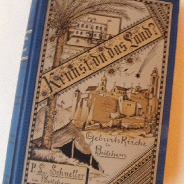 SALE - Antique German Book 1905 Do You Know the Country? Images From the Promised Land Bethlehem