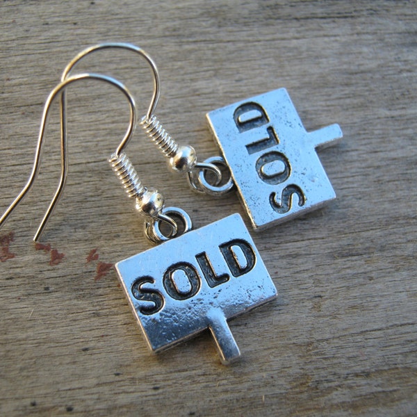 Sold Sign Earrings, Hypoallergenic Ear Hooks, Realtor Earrings, Real Estate Jewelry, Homeowner Earrings, Housewarming Gift, READY To SHIP