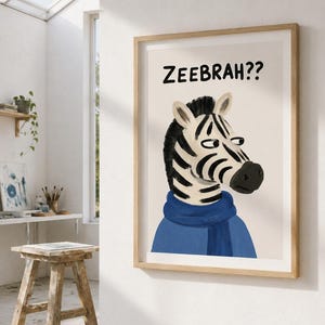 Lustiges Zebra Poster, Zeebrah Zitat Wandkunst, Suesses Kinderzimmer Deko, Eklektisch Tier Kunstdruck
