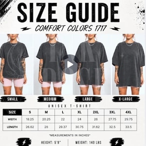 Pode incluir: Um guia de tamanhos para camisetas unissex Comfort Colors 1717, exibindo quatro imagens da mesma camiseta nos tamanhos small a extra-large. Uma tabela lista as medidas de largura e comprimento em polegadas para os tamanhos S a 4XL, com altura e peso.