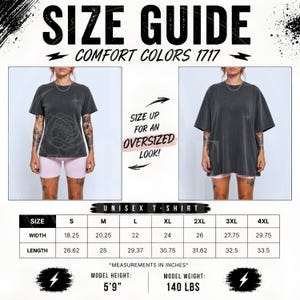 May include: A size guide for a Comfort Colors 1717 unisex t-shirt featuring two images of the shirt in charcoal gray, a sizing chart with measurements in inches, and text stating size up for an oversized look, model height 5'9", and weight 140 lbs.