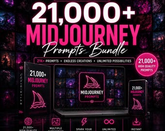 21,000+ Midjourney Prompts Bundle, AI Art Prompts for ChatGPT, Content Creators & Etsy Sellers