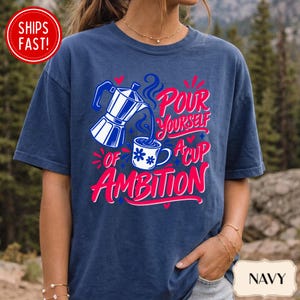 Comfort Colors Dolly Pour Yourself a Cup of Ambition Shirt, Retro Coffee T-shirt, 9 to 5 Country, Coffee Club, Caffeine Lover, Dollywood T image 9