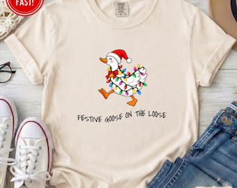 Comfort Colors Festive Goose On The Loose Christmas Funny Goose Holiday Sweatshirt, Cute Xmas Duck Shirt, Xmas Gift For Her Shirt