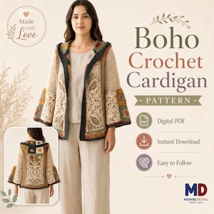 May include: A crochet cardigan pattern featuring a hooded design with intricate floral motifs and square patches in muted earth tones. The text reads Boho Crochet Cardigan PATTERN, Digital PDF, Instant Download, Easy to Follow, and Made with Love.