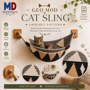 May include: A digital crochet pattern for a Geo Mod Cat Sling, featuring a brown tabby cat resting in a wall-mounted hammock with a geometric triangle pattern in black, beige, and gray. The graphic includes text, icons, and circular detail insets.